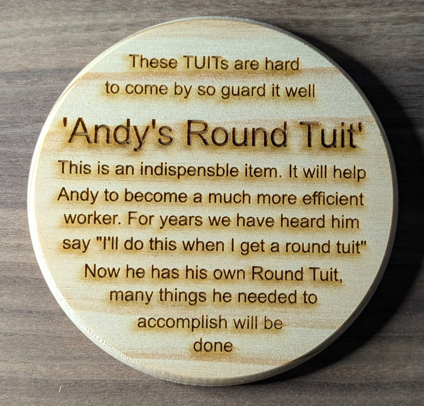 Personalised round tuit coaster
