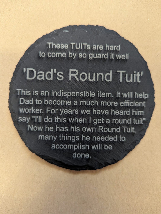 Dad's Round Tuit coaster