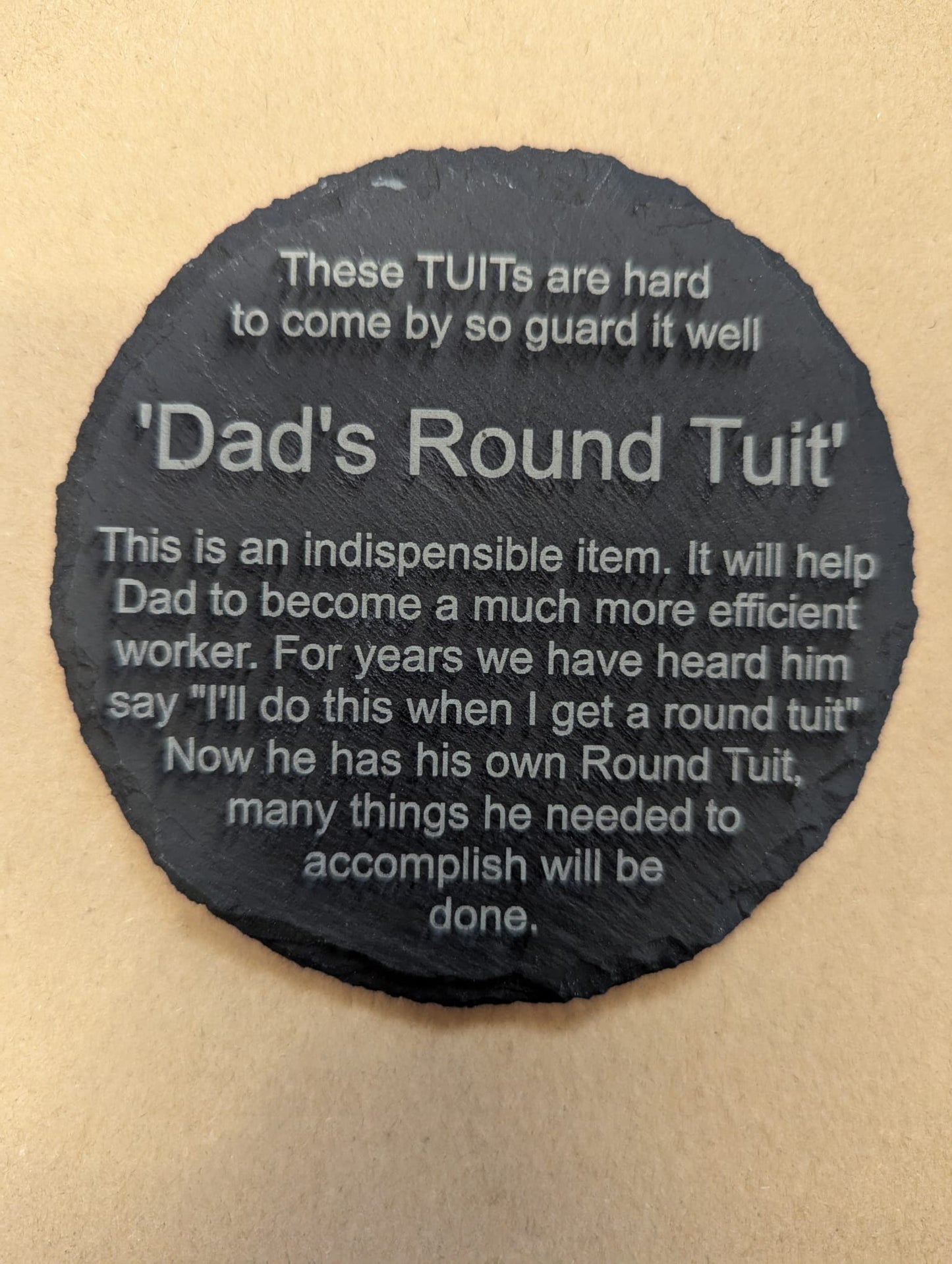 Dad's Round Tuit coaster