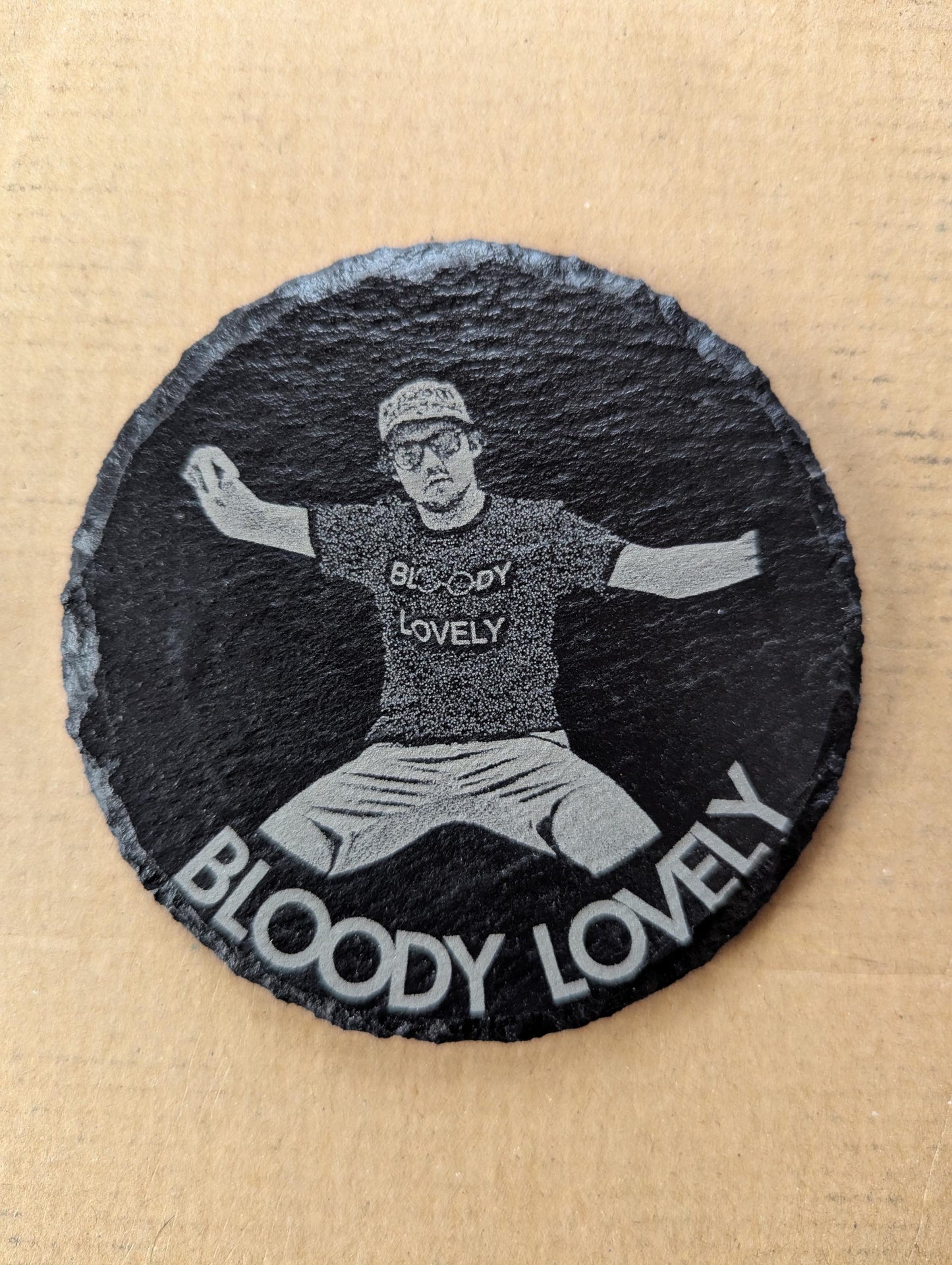 Bloody Lovely Natural Slate Coaster – Laser Engraved Gift for Fans