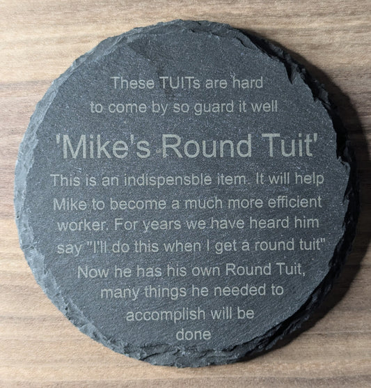 Personalised round tuit coaster